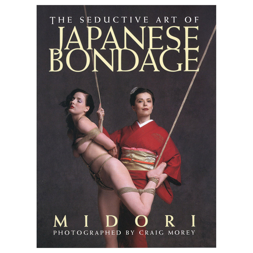 SEDUCTIVE ART OF JAPANESE BONDAGE